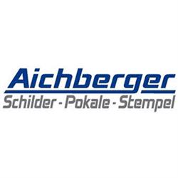Aichberger Schilder-Pokale-Stempel e.U.