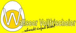 Wallseer Vollfrischeier