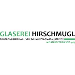 Glaserei Hirschmugl