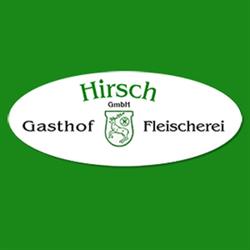 Gasthaus, Hotel und Fleischerei Hirsch GmbH