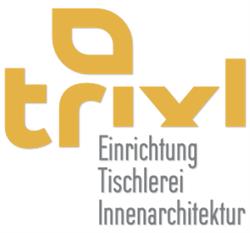 Trixl Einrichtung - Tischlerei - Innenarchitektur