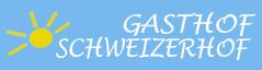 Gasthof Schweizerhof
