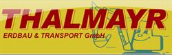 Thalmayr Erdbau- und Transport - Gesellschaft m.b.H.