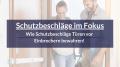 Türsicherheit - Schutzbeschläge im Fokus