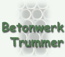 Betonwerk Trummer Helmut