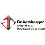 Dobetsberger Anlagenbau + Metallverarbeitung