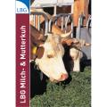 LBG Tierhaltung - Herdenmanagement & Rentabilität im Griff