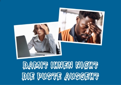 damit ihnen nicht die puste ausgeht