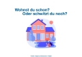 Wohnst du schon 😀, oder schwitzt du noch 🥵