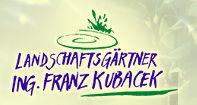 Ing. Franz Kubacek - Landschaftsgärtner Ing. Franz Kubacek