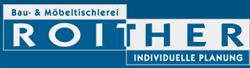 Tischlerei Roither GmbH & Co. KG