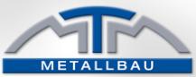 Mtm Metallbau GmbH - Mtm Metallbau® GmbH