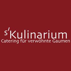 s'Kulinarium - Catering für verwöhnte Gaumen