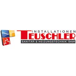 Installationen Teuschler Sanitär- und Heizungstechnik GmbH