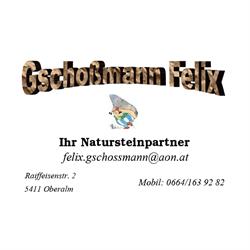 Gschoßmann Felix - Ihr Natursteinpartner