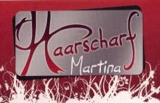 Haarscharf Martina