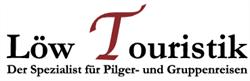 Löw Touristik e.U. Der Spezialist für Pilger- und Gruppenreisen