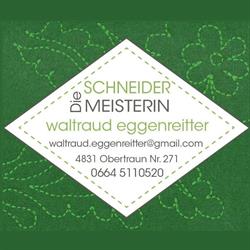 Die Schneider Meisterin - Waltraud Eggenreitter