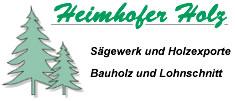 Heimhofer Sägewerk GmbH