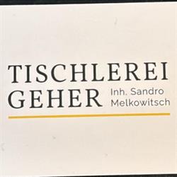 Tischlerei Geher Inh Sandro Melkowitsch
