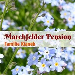 Marchfelder Pension - Familie Kianek