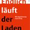 Endlich-läuft-der-Laden