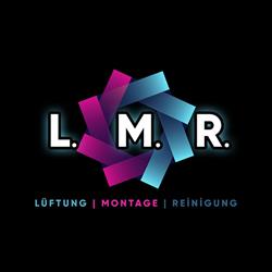 L.M.R. Lüftung/Montage/Reinigung