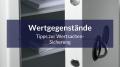 Die Sicherheit Ihrer Werte  Wie ein Tresor Ihr Leben vereinfachen kann!