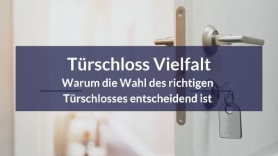 Türschloss-Arten