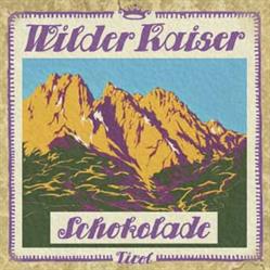 Wilder Kaiser Schokolade