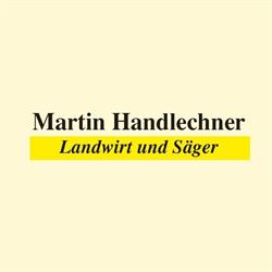 Martin Handlechner - Landwirt und Säger
