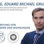 Mag. Eduard Michael Gruber - Allgemein beeideter und gerichtlich zertifizierter Sachverständiger