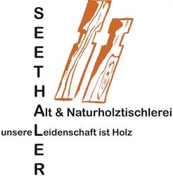 Alt- und Naturholz | Tischlerei Seethaler