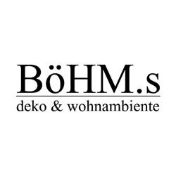 BöHM.s deko & wohnambiente