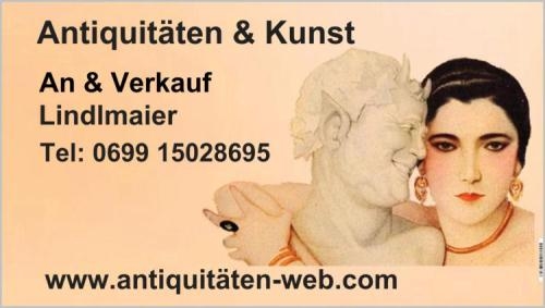 Antiquitäten & Kunst - An & Verkauf - Lindlmaier