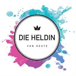 Die Heldin von Heute