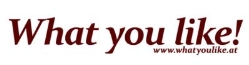 What you like!