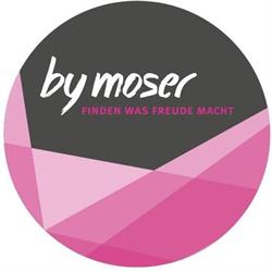 ByMoser - Finden was Freude macht