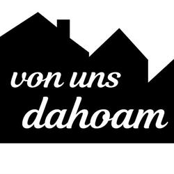 Von uns dahoam