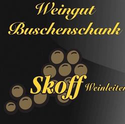 Weingut & Buschenschank Skoff Weinleiten