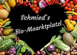 Schmied´s Bio-Moarktplatzl