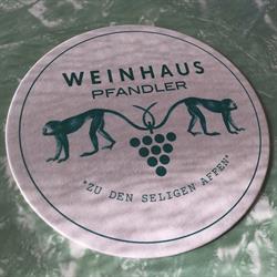Weinhaus Pfandler "Zu den Seligen Affen"