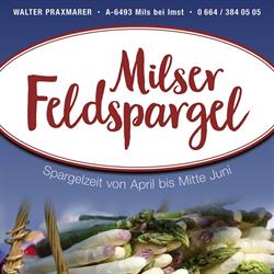 Praxmarer Walter.“ Milser Feldspargel „