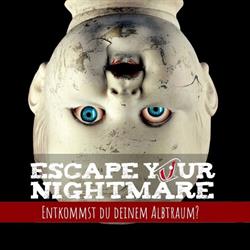 Escape Your Nightmare