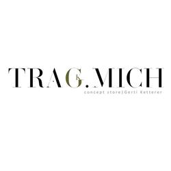 TRAG.MICH concept store I Gerti Ketterer