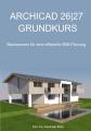 Neues Archicad-Grundkurshandbuch