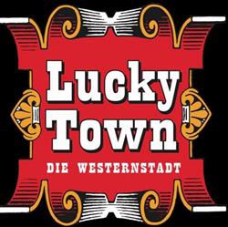 Lucky Town - Die Westernstadt