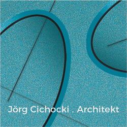 Jörg Cichocki . Architekt