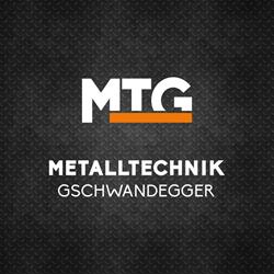 Metalltechnik Gschwandegger