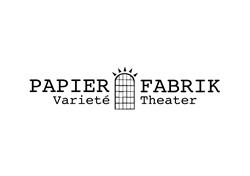 Papierfabrik Varieté Theater